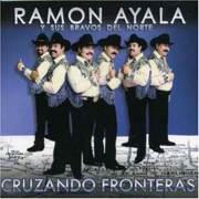 Un Puño De Tierra - Ramón Ayala y Sus Bravos del Norte