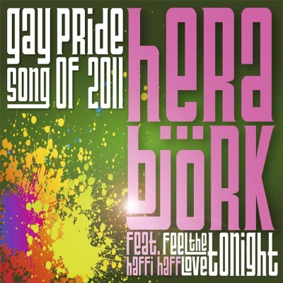Feel the Love Tonight (Gay Pride Song of 2011) - Single