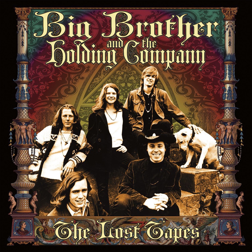 Обложка альбома «The Lost Tapes» — Big Brother & The Holding Company