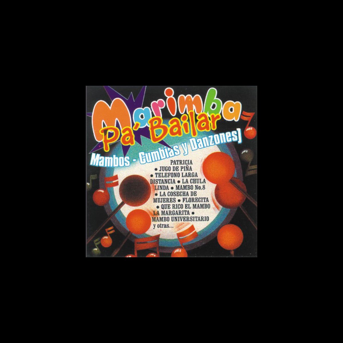 Marimba Pa Bailar Mambos Cumbias y Danzones” álbum de Marimba Brisas de