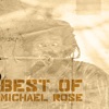 Best Of Micheal Rose