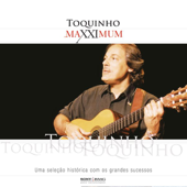 Maxximum: Toquinho