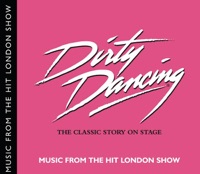 Dirty Dancing (Original Cast Recording)