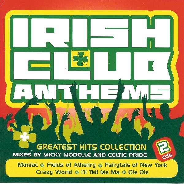 Irish Club Anthems Disc 2