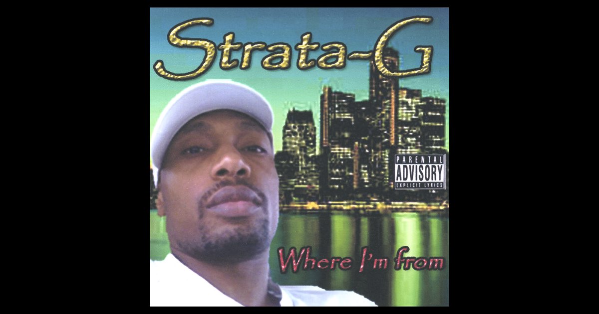 ‎Where I'm From - Album by Strata-G - Apple Music