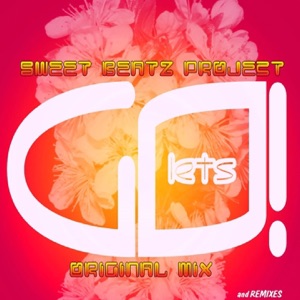 Sweet Beatz Project - Lets Go! Vol.1