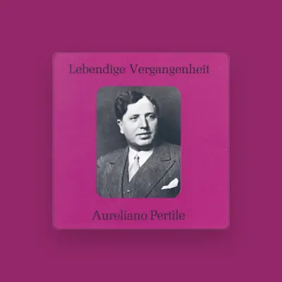 Listen to Aureliano Pertile, watch music videos, read bio, see tour dates & more!