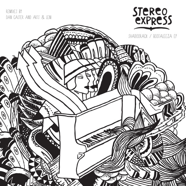 Shadoorack / Bootaleeza - EP