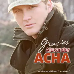 Gracías - Single - Alexander Acha