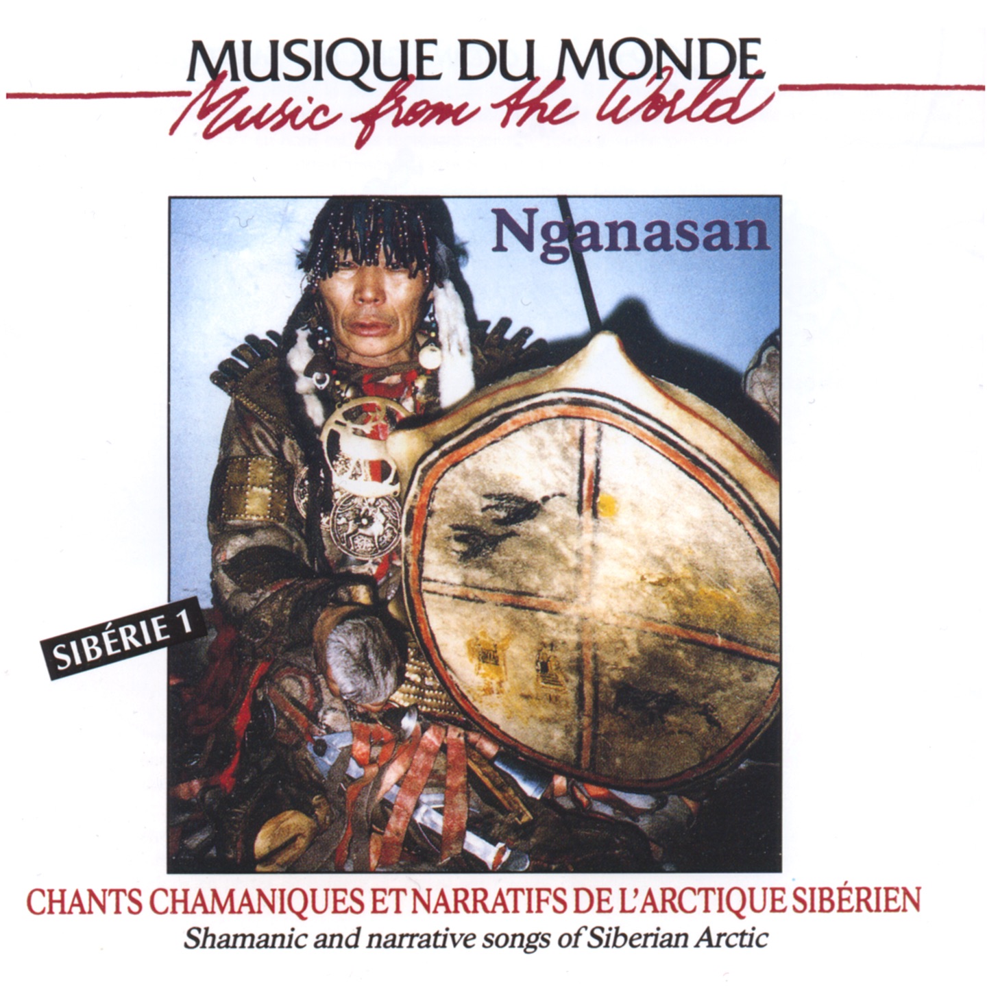 Siberie, vol. 1 : Chants Chamaniques