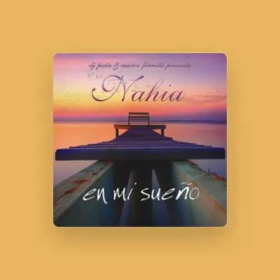 Listen to Nahia, watch music videos, read bio, see tour dates & more!