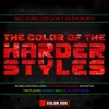 The Color of the Harder Styles (Part 5)