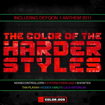 The Color of the Harder Styles (Part 5)