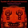 Michel Baladi Ana Wa Tablatee (Me and My Drum) Hands of a Thousand Dances