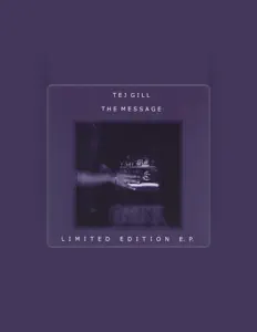 Tej Gillを聴いたり、ミュージックビデオを鑑賞したり、経歴やツアー日程などを確認したりしましょう！