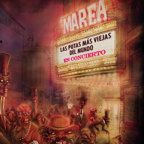 Las Putas Más Víejas del Mundo - En Concierto
