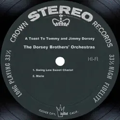 A Toast to Tommy and Jimmy Dorsey - Single - Dorsey Brothers Orchestra A Toast to Tommy and Jimmy Dorsey - Single - Dorsey Brothers Orchestra