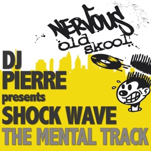 The Mental Track (DJ Pierre Presents) - EP