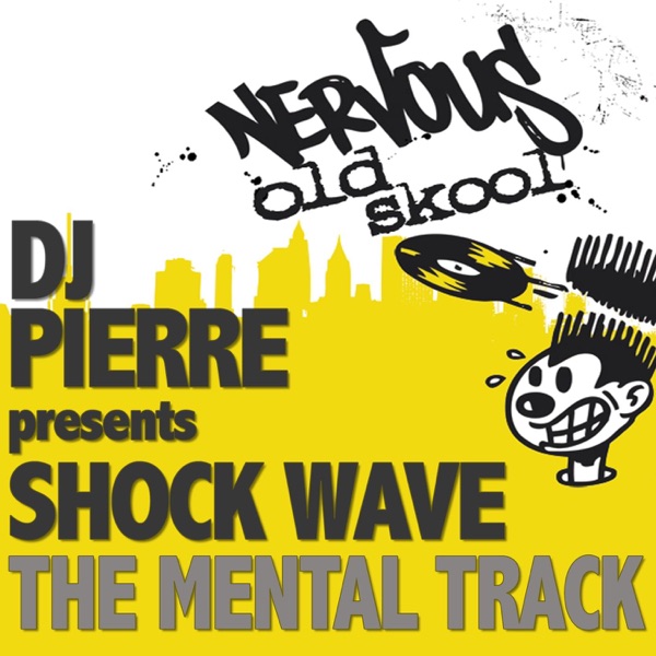 The Mental Track (DJ Pierre Presents) - EP