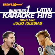 Drew's Famous #1 Latin Karaoke Hits: Sing like Julio Iglesias - Reyes De Cancion