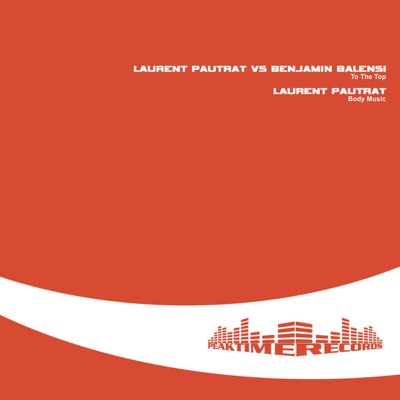 To the Top / Body Music - Single