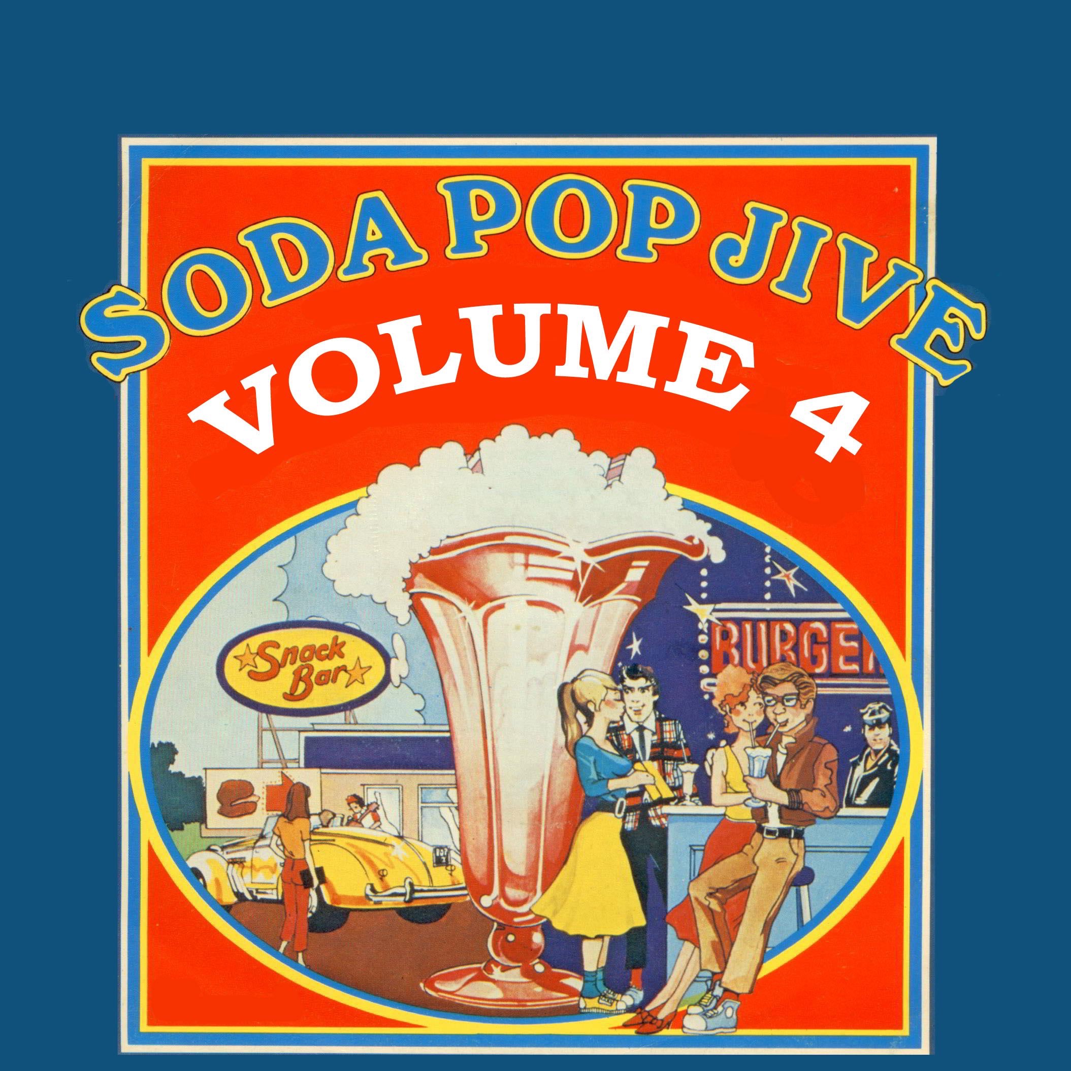 Soda Pop Jive Volume 4