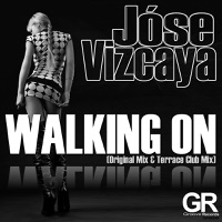 Walking On (Original & Terrace Club Mix) - Single - Jose Vizcaya