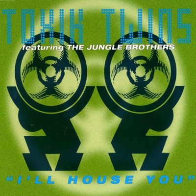 I'll House You (L B's Toxik Breakdown) cover art