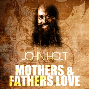 Mothers & Fathers Love - Single