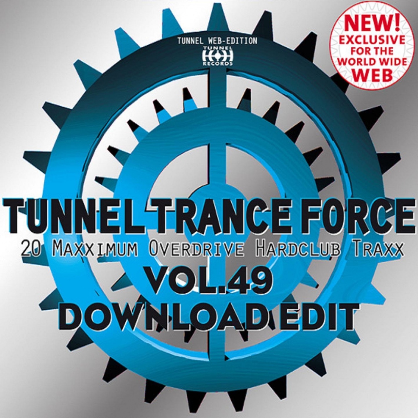 Tunnel Trance Force, vol. 49 (Maximum Overdrive Hardclub Traxx - Download Edit)