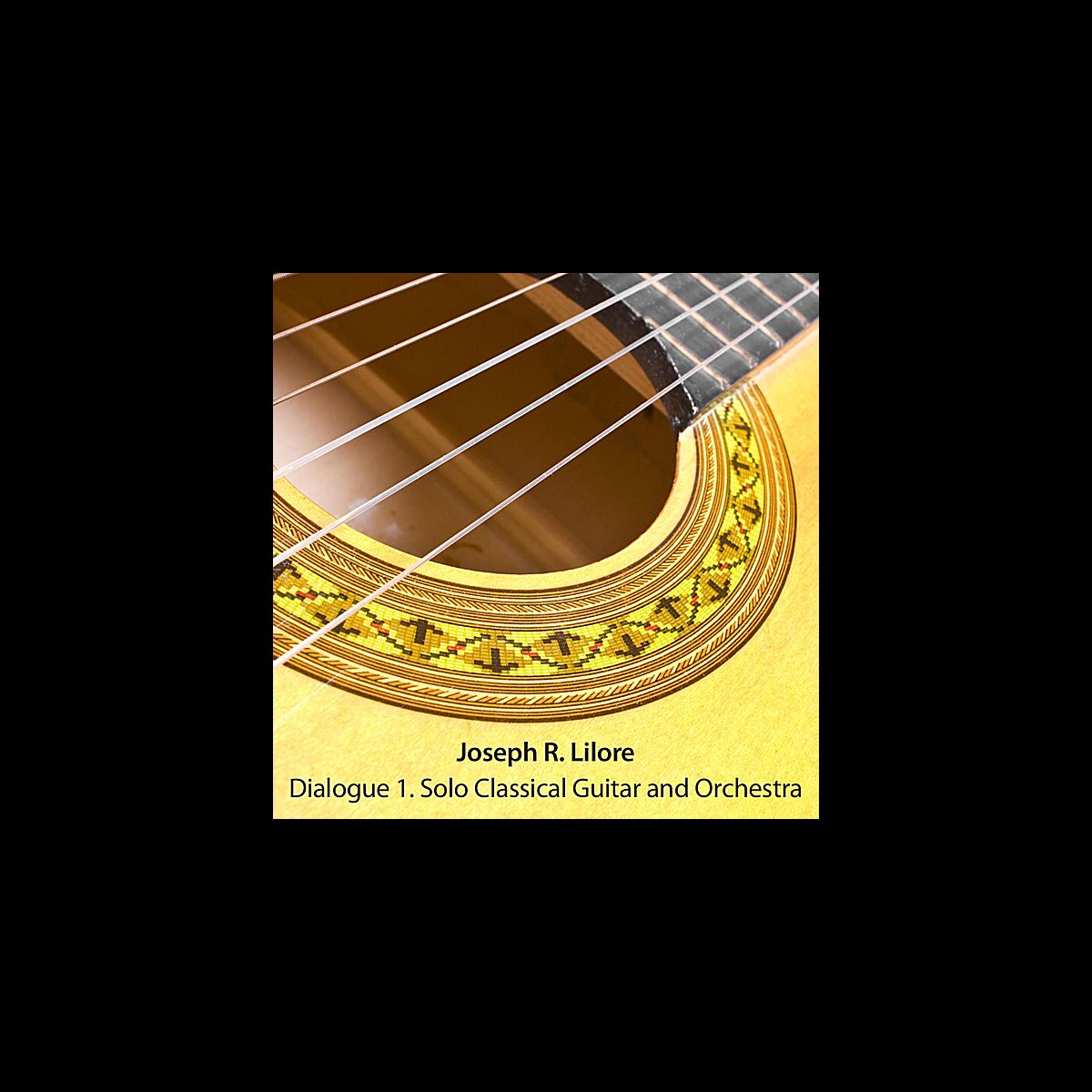‎Dialogue 1. Solo Classical Guitar and Orchestra EP Album by Joseph