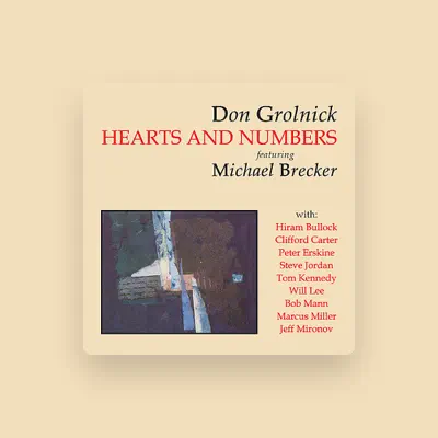 Listen to Don Grolnick, watch music videos, read bio, see tour dates & more!