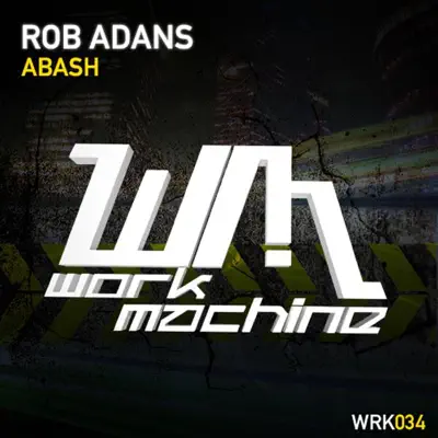 Listen to Abash - Single by Rob Adans
