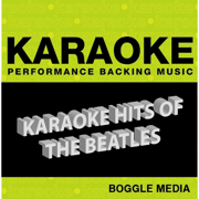 Karaoke Hits of the Beatles (Karaoke Version) - Boggle Karaoke