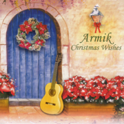 Christmas Wishes - Armik