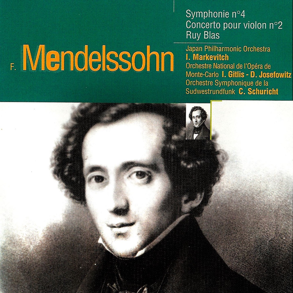 Обложка альбома «Symphonie n° 4, Concerto pour violon n° 2, Ruy Blas» — Igor Markevitch, Ivry Gitlis, David Josefowitz, Carl Schuricht, Japan Philharmonic Orchestra, Orchestre national de l'Opéra de Monte-Carlo & Orchestre Symphonique De La Sudwestrundfunk