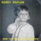 Don't Fill Up On Chips - Randy Kaplan lyrics
