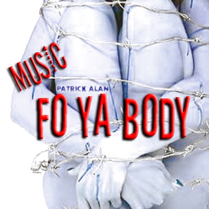 Music Fo Ya Body