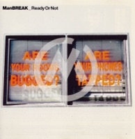 Manbreak - Ready or Not