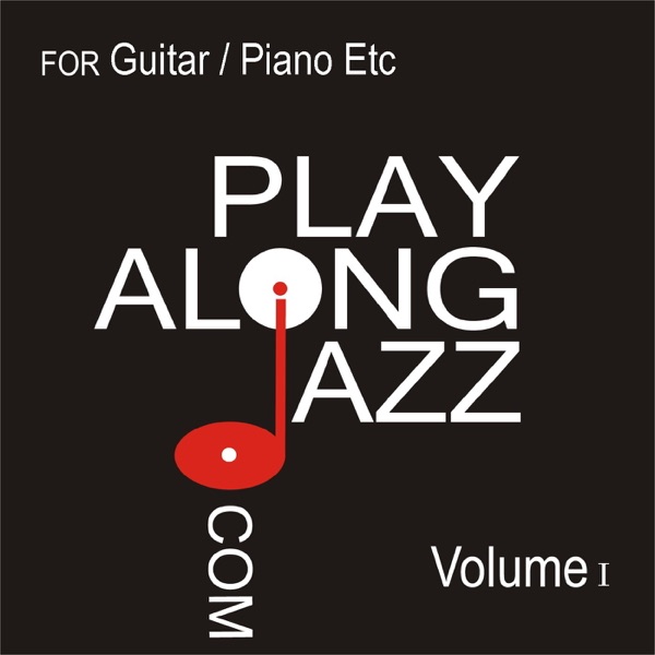 Play Along Jazz.Com - for Guitar/ Piano Vol I
