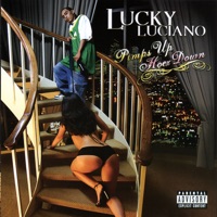 Pimps Up Hoez Down - Lucky Luciano