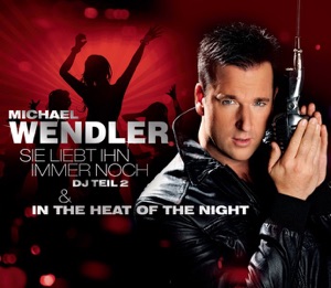 Sie liebt ihn immer noch / In the Heat of the Night - Single