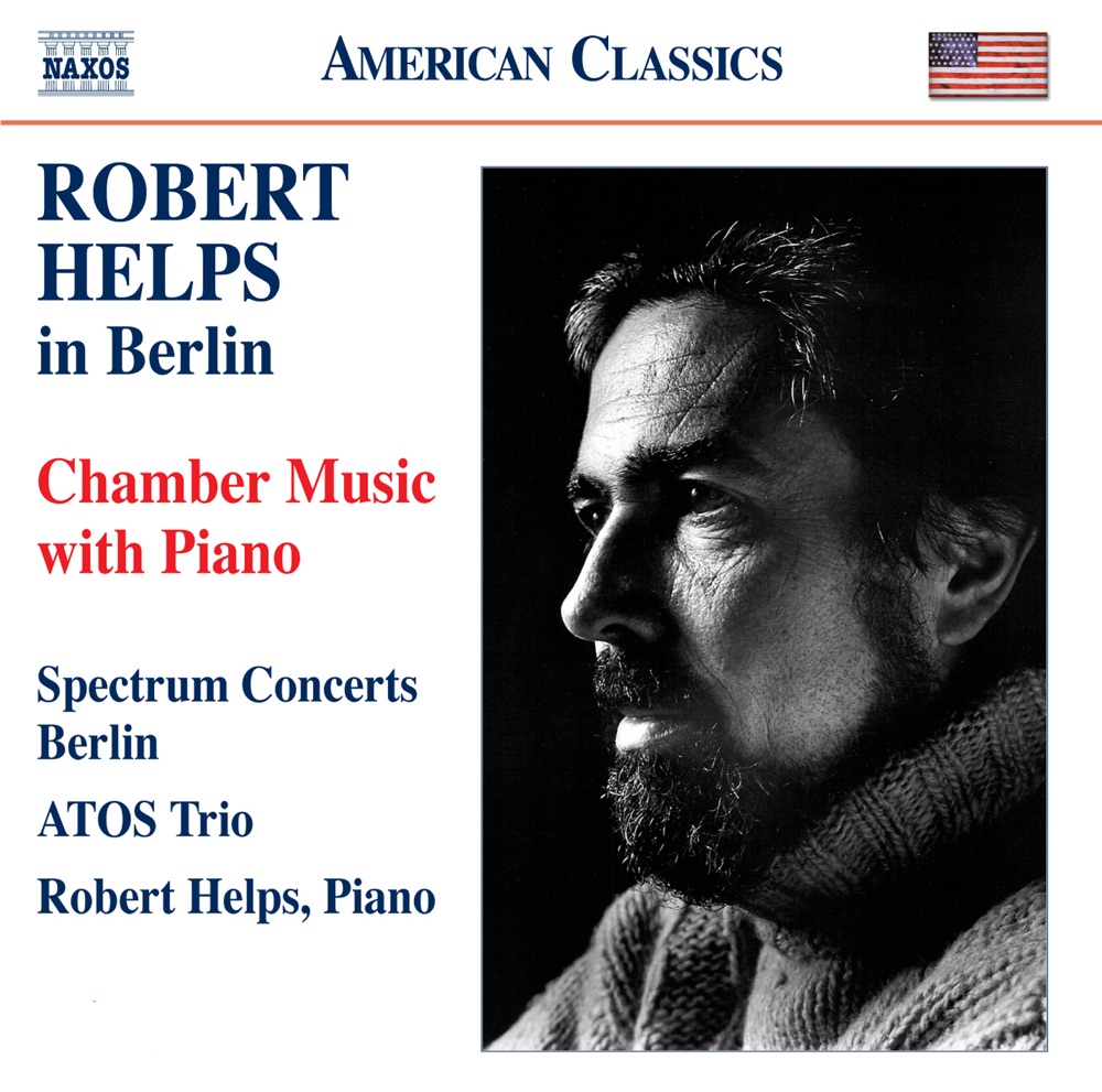 Обложка альбома «Robert Helps in Berlin - Chamber Music With Piano» — Bernhard Krug, Spectrum Concerts Berlin, Naomi Niskala, Annette von Hehn, Thomas Hoppe, Ronald Carbone, Frank S. Dodge, Marieke Schneemann, Lars Wouters van den Oudenweijer, Atos Trio & Robert Helps