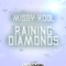Raining Diamonds (AK Mak Remix) - Missy Kool lyrics