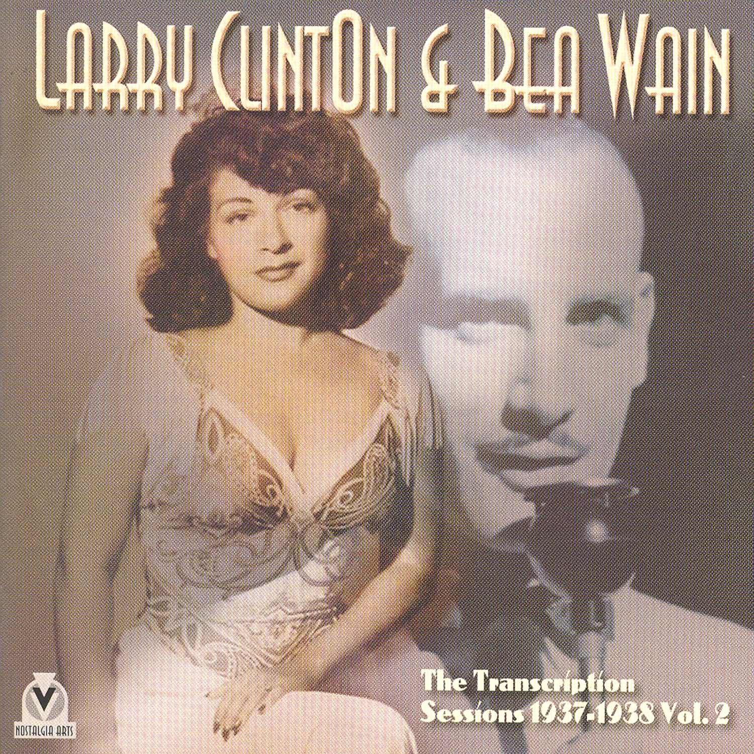 Larry Clinton & Bea Wain Transcription Sessions 1937-38, Vol. 2