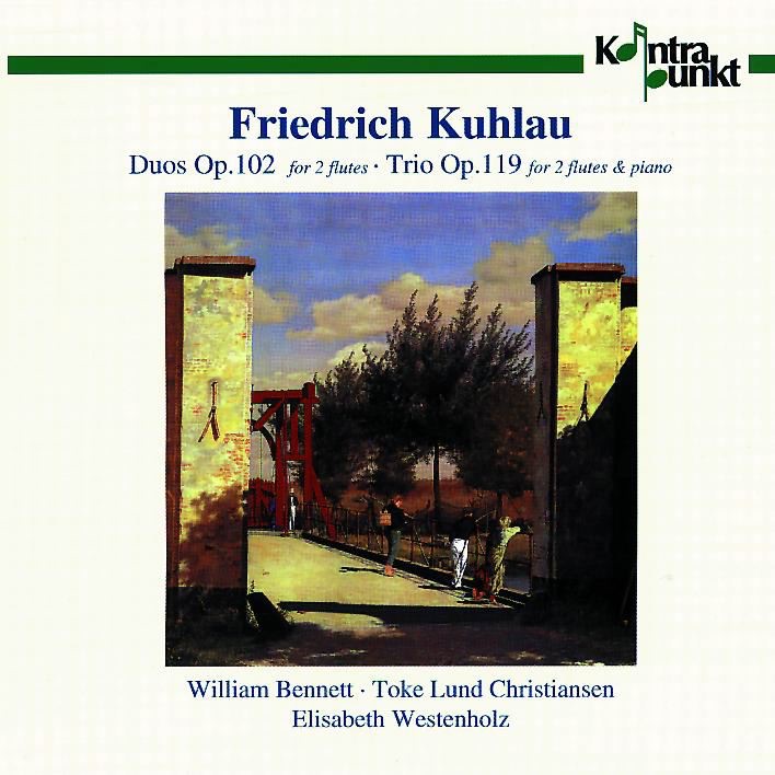 Обложка альбома «Kuhlau: Duos Opus 102, Trio Opus 119» — Toke Lund Christiansen, William Bennett & Elisabeth Westenholz