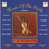 Music of the Fiddle, Vol. 1: The Moray Players - Charlie McKerron, George Cowie, Jennifer Wilson & Keith Collins