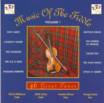 Music of the Fiddle, Vol. 1: The Moray Players