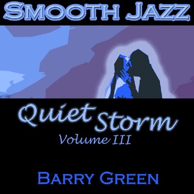 Smooth Jazz Quiet Storm, Vol. 3