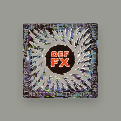 Listen to DEF FX, watch music videos, read bio, see tour dates & more!